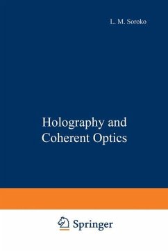Holography and Coherent Optics - Soroko, L. M.