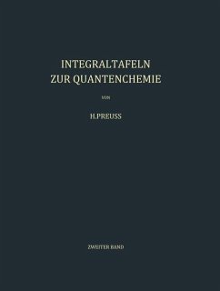 Integraltafeln zur Quantenchemie - Preuss, H. W.