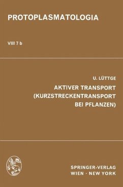 Aktiver Transport (Kurzstreckentransport bei Pflanzen) - Lüttge, U.