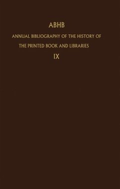 Annual Bibliography of the History of the Printed Book and Libraries