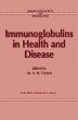 Immunoglobulins in Health and Disease - Bild 1