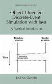Object-Oriented Discrete-Event Simulation with Java Object-Oriented Discrete-Event Simulation with Java