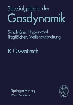 Spezialgebiete der Gasdynamik - Oswatitsch, Klaus