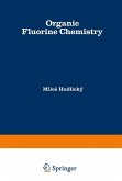 Organic Fluorine Chemistry