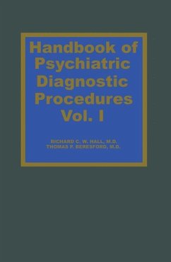 Handbook of Psychiatric Diagnostic Procedures Vol. I - Hall, R. C. W.;Beresford, T. P.