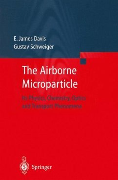 The Airborne Microparticle - Davis, E. James;Schweiger, Gustav