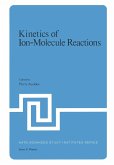 Kinetics of Ion-Molecule Reactions Kinetics of Ion-Molecule Reactions