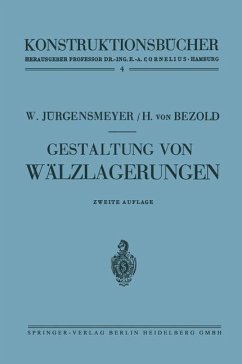 Gestaltung von Wälzlagerungen - Jürgensmeyer, Wilhelm