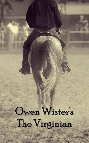 The Virginian (eBook, ePUB)