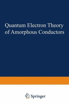 Quantum Electron Theory of Amorphous Conductors