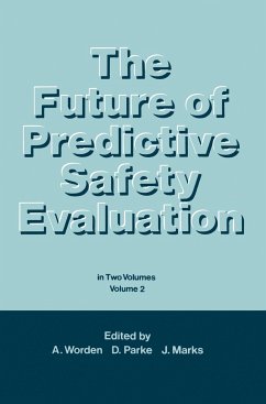 The Future of Predictive Safety Evaluation