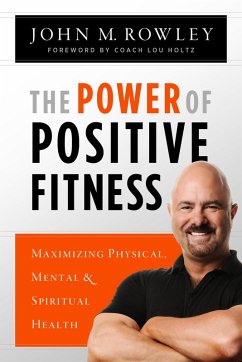 Power of Positive Fitness (eBook, ePUB) - Rowley, John