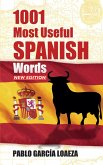1001 Most Useful Spanish Words NEW EDITION (eBook, ePUB)