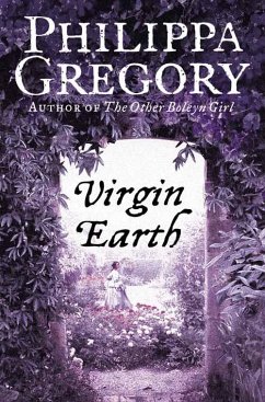 Virgin Earth (eBook, ePUB) - Gregory, Philippa