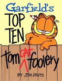 Garfield's Top Ten Tom(cat) Foolery (eBook, ePUB)