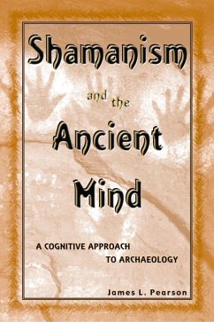 Cover Shamanism and the Ancient Mind (eBook, ePUB)