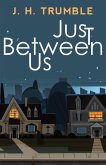 Just Between Us (eBook, ePUB)