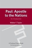 Paul: Apostle to the Nations (eBook, ePUB) Paul: Apostle to the Nations (eBook, ePUB)