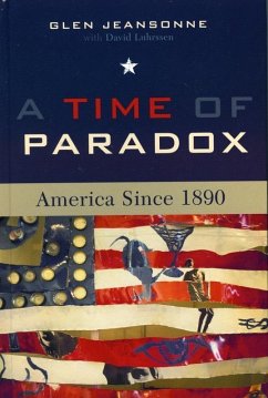 A Time of Paradox (eBook, ePUB) - Jeansonne, Glen