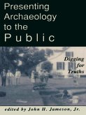 Presenting Archaeology to the Public (eBook, ePUB)