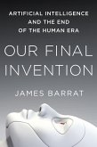 Our Final Invention (eBook, ePUB)