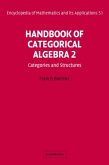 Handbook of Categorical Algebra: Volume 2, Categories and Structures (eBook, PDF)