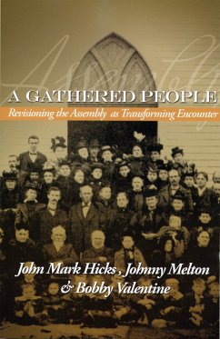 Gathered People (eBook, ePUB) - Hicks, John Mark