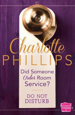 Did Someone Order Room Service? (eBook, ePUB) - Phillips, Charlotte