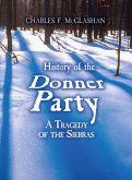 History of the Donner Party (eBook, ePUB)