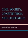 Civil Society, Constitution, and Legitimacy (eBook, ePUB)