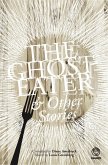The Ghost-Eater and Other Stories (eBook, ePUB)