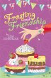 Frosting and Friendship (eBook, ePUB) - Bild 1