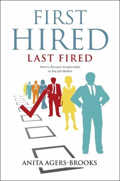 First Hired, Last Fired (eBook, ePUB) - Agers-Brooks, Anita