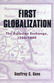 First Globalization (eBook, ePUB)