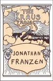 The Kraus Project (eBook, ePUB) The Kraus Project (eBook, ePUB)