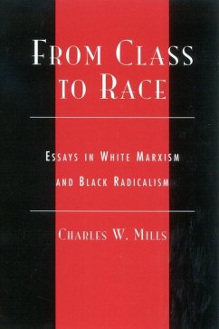 From Class to Race (eBook, ePUB) - Mills, Charles