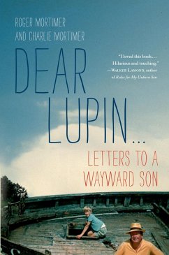 Dear Lupin (eBook, ePUB) - Mortimer, Roger; Mortimer, Charlie