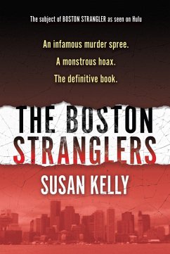 The Boston Stranglers (eBook, ePUB) - Kelly, Susan