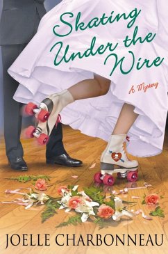 Skating Under the Wire (eBook, ePUB) - Charbonneau, Joelle