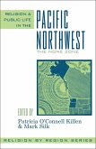 Religion and Public Life in the Pacific Northwest (eBook, ePUB) Religion and Public Life in the Pacific Northwest (eBook, ePUB)