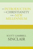 An Introduction to Christianity for a New Millennium (eBook, ePUB)