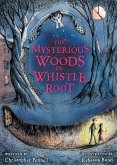 Mysterious Woods of Whistle Root (eBook, ePUB)