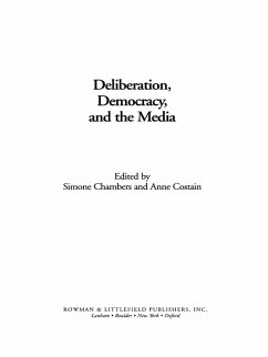 Deliberation, Democracy, and the Media (eBook, ePUB)