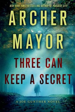 Three Can Keep a Secret (eBook, ePUB) - Mayor, Archer