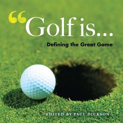 Cover Golf Is . . . (eBook, ePUB)