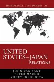 Historical Dictionary of United States-Japan Relations (eBook, ePUB)