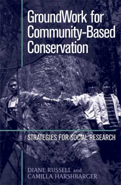 GroundWork for Community-Based Conservation (eBook, ePUB) - Russell, Diane; Harshbarger, Camilla
