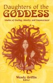 Daughters of the Goddess (eBook, ePUB)