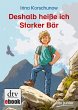 Deshalb heiße ich Starker Bär (eBook,... - Bild 1