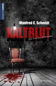 Kaltblut (eBook, ePUB) - Schmidt, Manfred C.